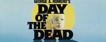 Day of the Dead Film hero