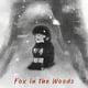 Fox in the Woods