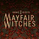 Mayfair Witches